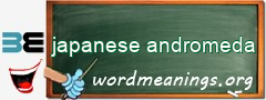 WordMeaning blackboard for japanese andromeda